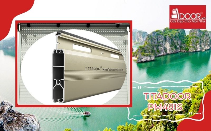 Titadoor Adoor PM481S - Cửa cuốn Đức Quãng Ninh