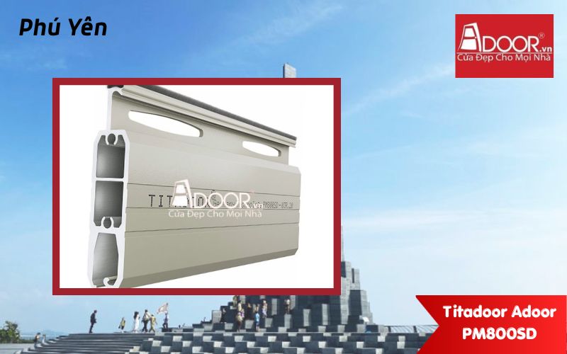 Titadoor Adoor PM800SD - Cửa cuốn Đức Phú Yên 