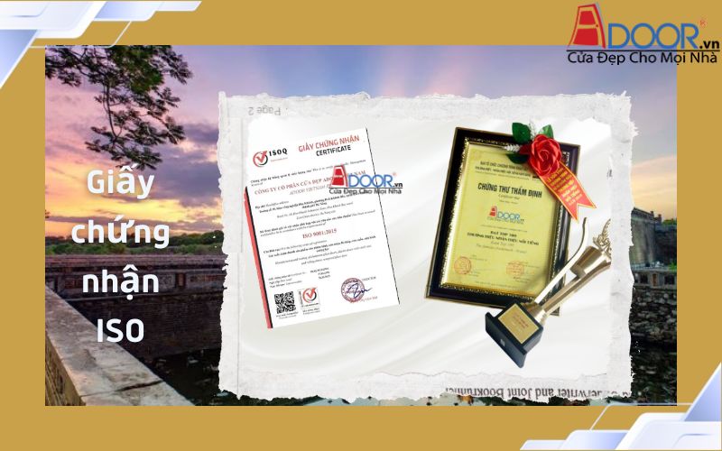 Uy tín chứng nhận ISO Adoor