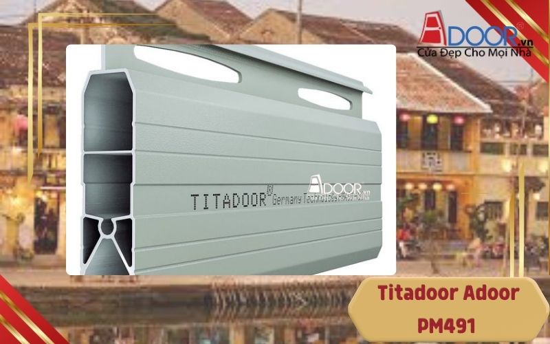 Adoor Titadoor PM491- Quảng Nam Adoor Titadoor PM491- Quảng Nam