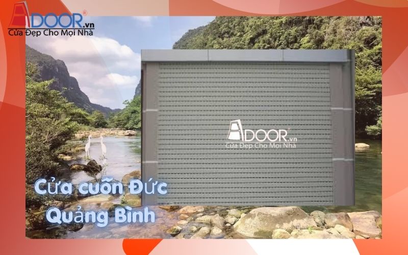 Cửa cuốn Đức Quảng Bình Adoor