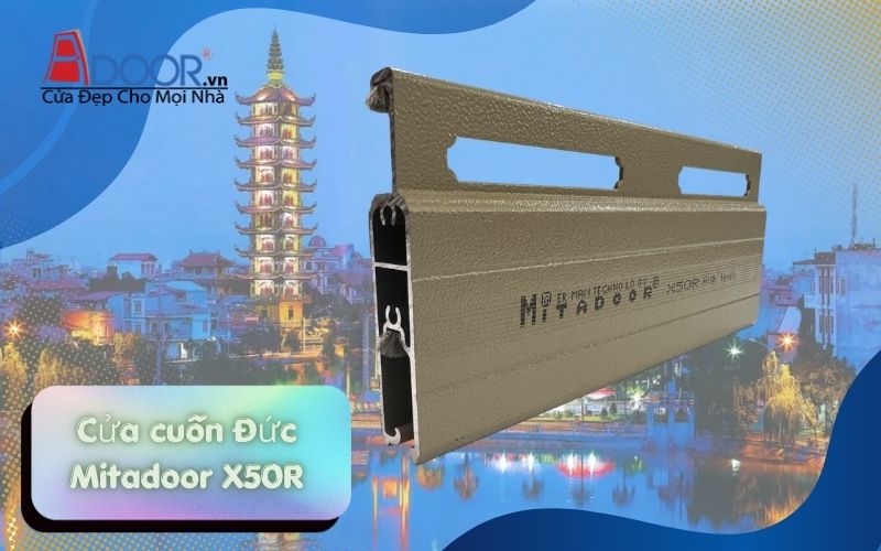 Cửa cuốn Đức Hải Phòng Adoor Mitadoor X50R