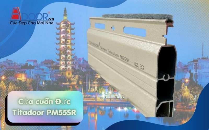 Cửa cuốn Đức Hải Phòng Adoor Titadoor PM55SR