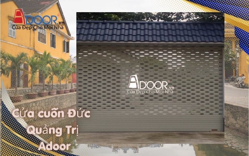 Cửa cuốn Đức Quảng Trị Adoor