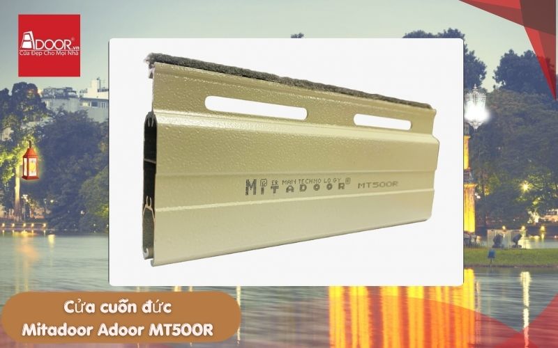 Cửa cuốn Đức Hà Nội Mitadoor Adoor MT500R 