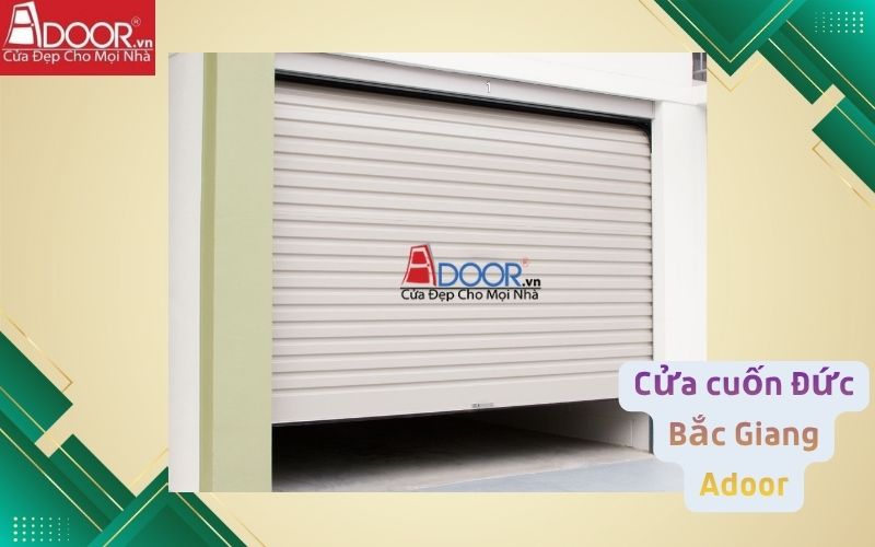 Cửa cuốn Đức Bắc Giang Adoor