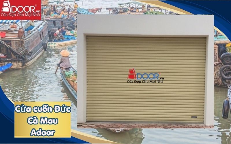 Cửa cuốn Đức Cà Mau Adoor