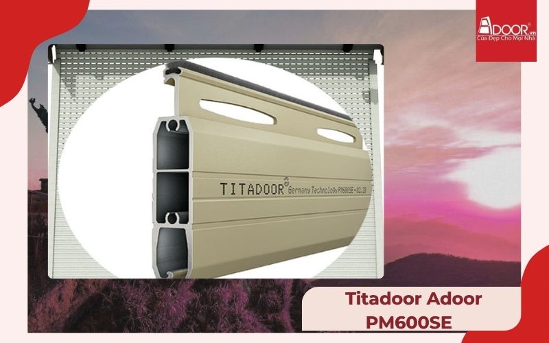 Cửa Cuốn Đức Lâm Đồng Titadoor Adoor PM600SE 