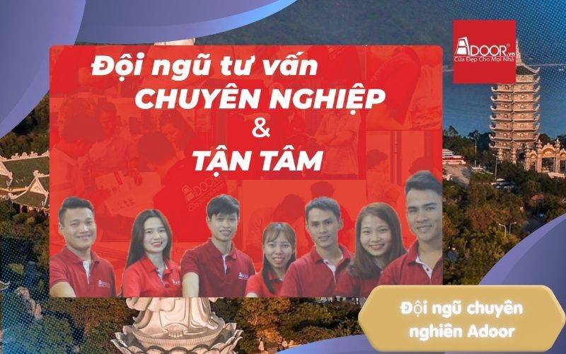 Đội ngũ chuyên nghiệp Adoor
