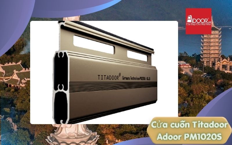 Cửa cuốn Đức Titadoor PM1020S Đồng Nai