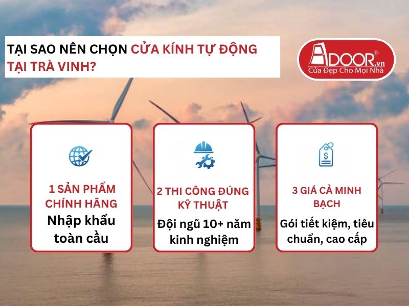 Lợi thế vượt trội của Adoor mang lại cho khách hàng Cửa Kính Tự Động Adoor tại Trà Vinh