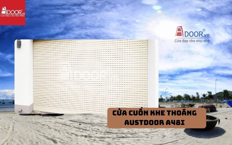 cửa cuốn khe thoáng Quảng Ngãi Austdoor A48i