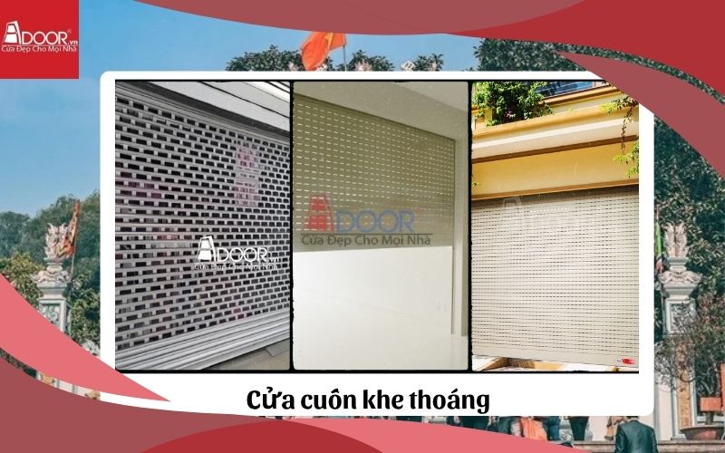 các sản phẩm cửa cuốn khe thoáng Bắc Ninh Adoor các sản phẩm cửa cuốn khe thoáng Bắc Ninh Adoor