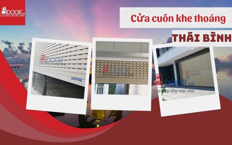 Sản phẩm cửa cuốn khe thoáng Thái Bình đẹp