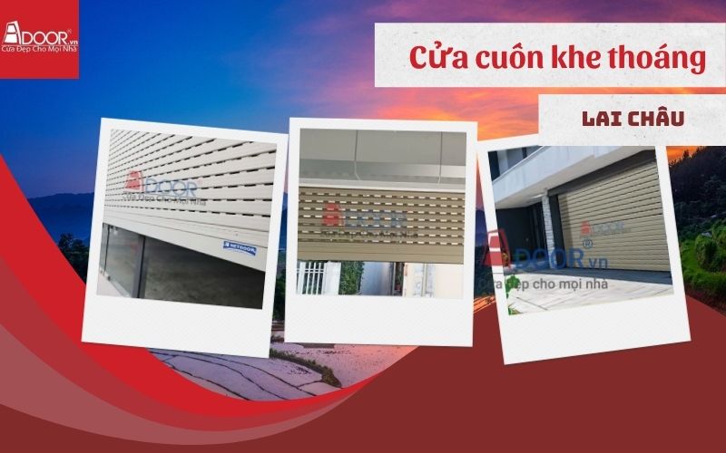 cửa cuốn khe thoáng Lai Châu Adoor