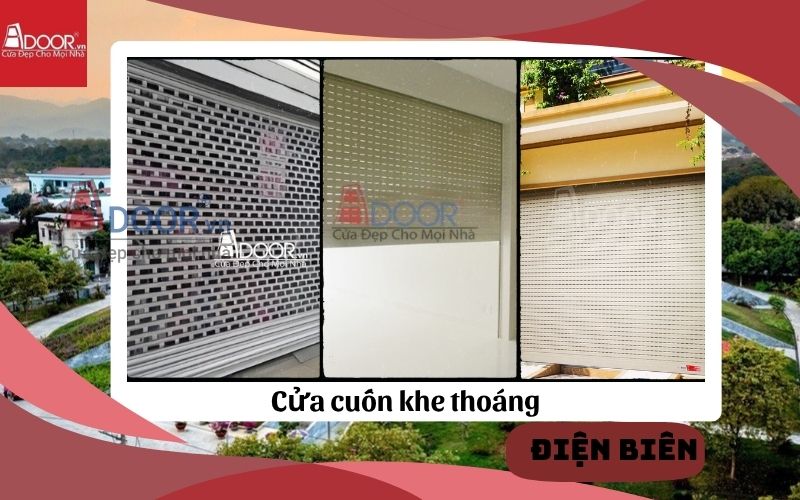 Cửa cuốn khe thoáng Điện Biên có sản phẩm đa dạng
