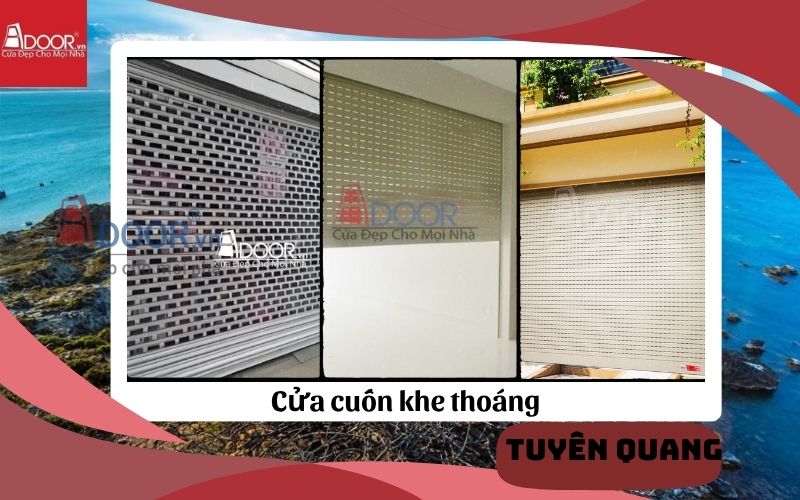 cửa cuốn khe thoáng Tuyên Quang