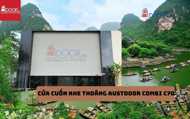 Cửa cuốn khe thoáng Ninh Bình Austdoor COMBI C70