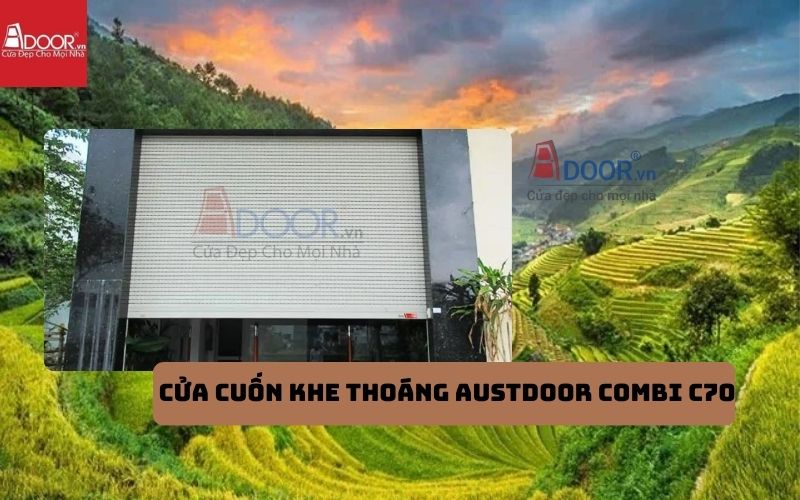 Cửa cuốn khe thoáng Lai Châu Austdoor COMBI C70