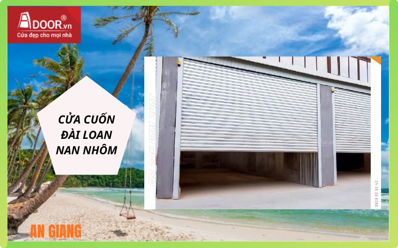 Cửa cuốn Đài Loan An Giang nan nhôm – Chắc chắn, độ bền cao Cửa cuốn Đài Loan An Giang nan nhôm – Chắc chắn, độ bền cao