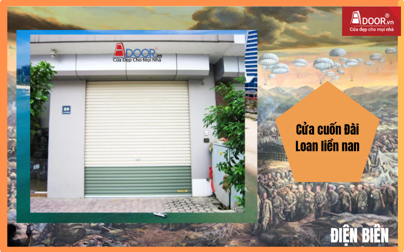 cửa cuốn Đài Loan Điện Biên 