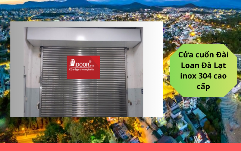 cửa cuốn Đài Loan Đà Lạt