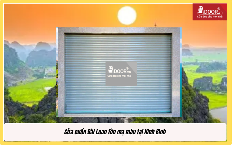 Cửa cuốn Đài Loan Ninh Bình tôn mạ màu