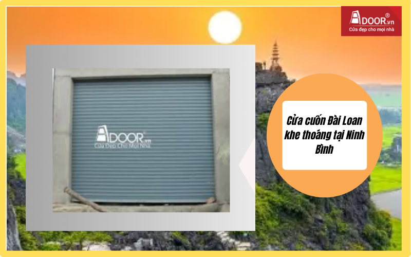 Cửa cuốn Đài Loan Ninh Bình khe thoáng