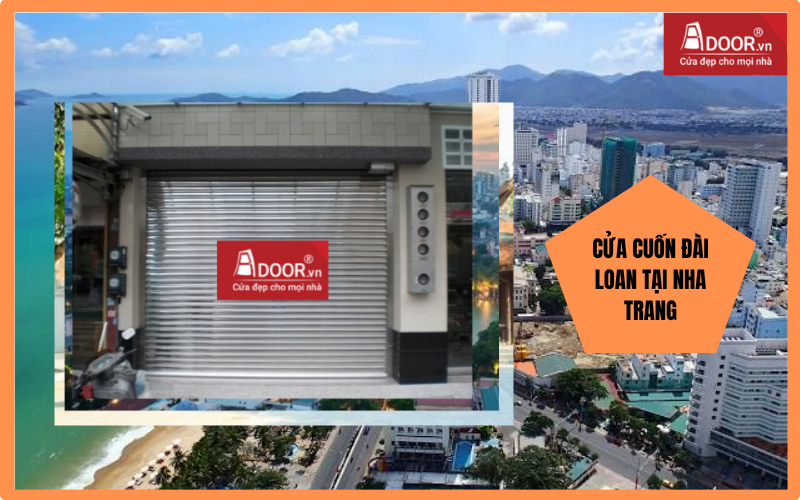 cửa cuốn Đài Loan Nha Trang