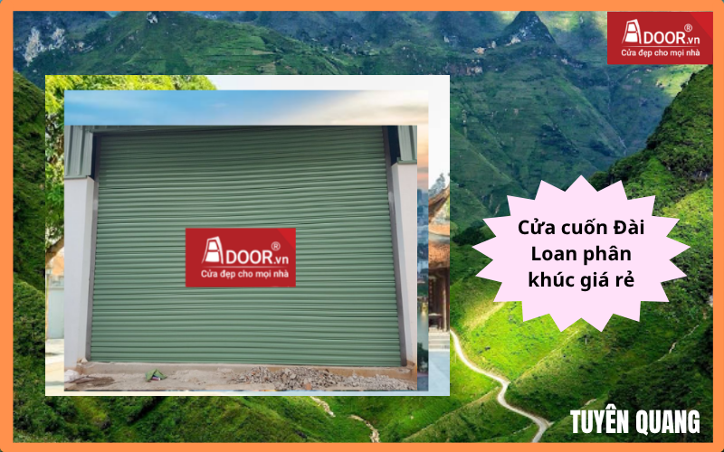 Cửa cuốn Đài Loan Tuyên Quang phân khúc giá rẻ