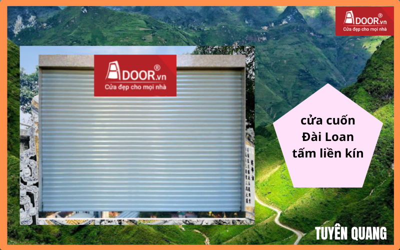 cửa cuốn Đài Loan Tuyên Quang tấm liền kín