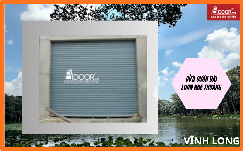 cửa cuốn Đài Loan Vĩnh Long 