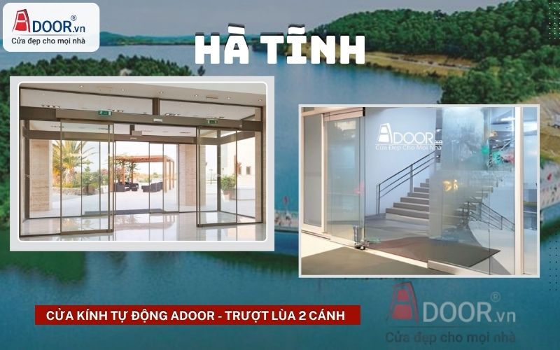 Cửa kính tự động Hà Tĩnh - trượt lùa 2 cánh Adoor Cửa kính tự động Hà Tĩnh - trượt lùa 2 cánh Adoor