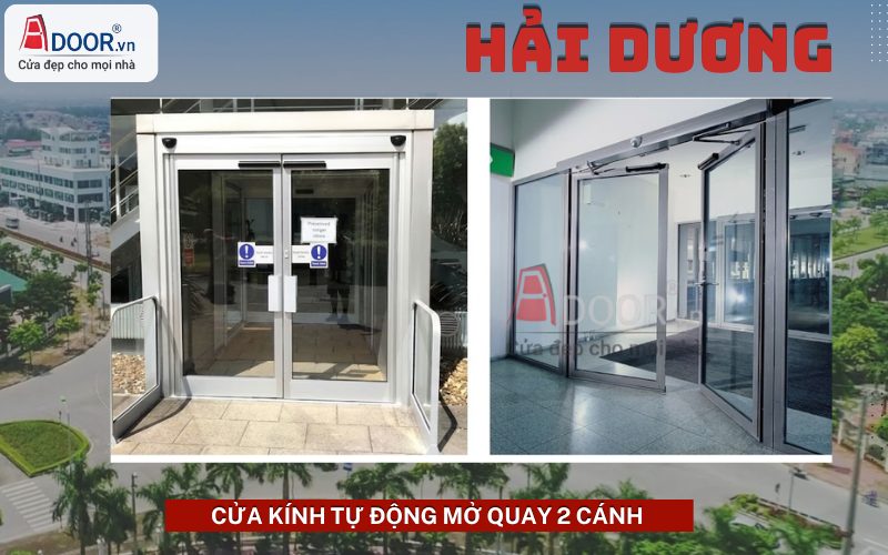 Cửa kính tự động Hải Dương - cửa kính tự động mở quay 2 cánh Cửa kính tự động Hải Dương - cửa kính tự động mở quay 2 cánh