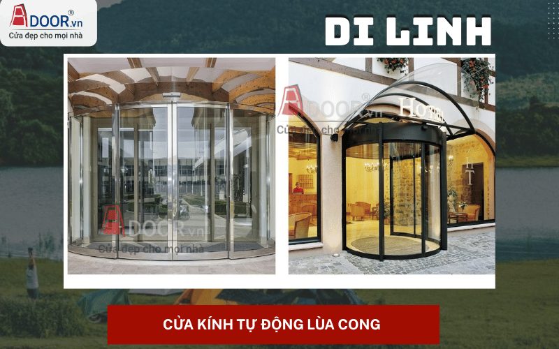 Cửa kính tự động Di Linh - cửa tự động lùa cong Adoor Cửa kính tự động Di Linh - cửa tự động lùa cong Adoor