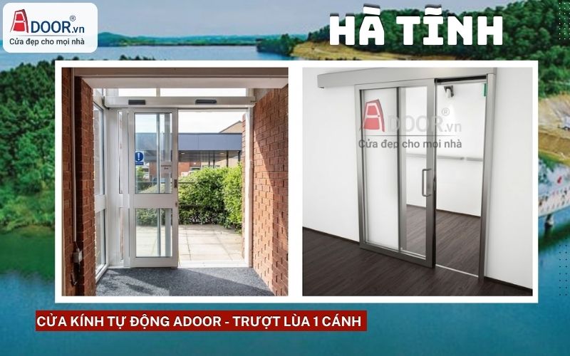 Cửa kính tự động Hà Tĩnh - trượt lùa 1 cánh Cửa kính tự động Hà Tĩnh - trượt lùa 1 cánh