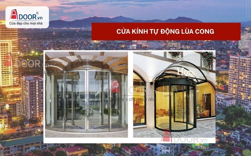 Cửa kính tự động Vinh lùa cong Cửa kính tự động Vinh lùa cong