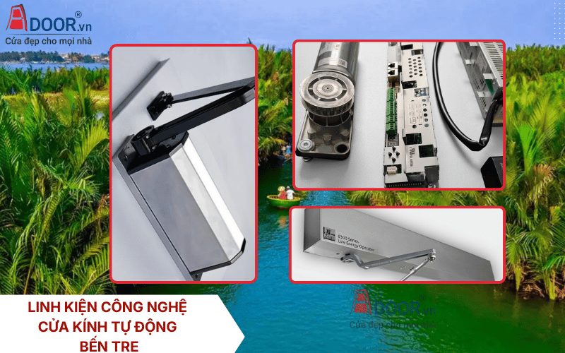Chi tiết linh kiện thông minh cửa kính tự động - Bến Tre Chi tiết linh kiện thông minh cửa kính tự động - Bến Tre