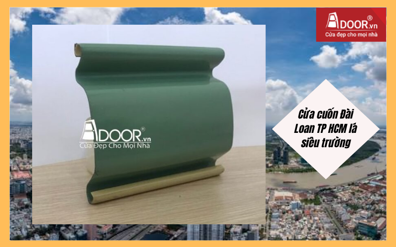 cửa cuốn Đài Loan TP HCM