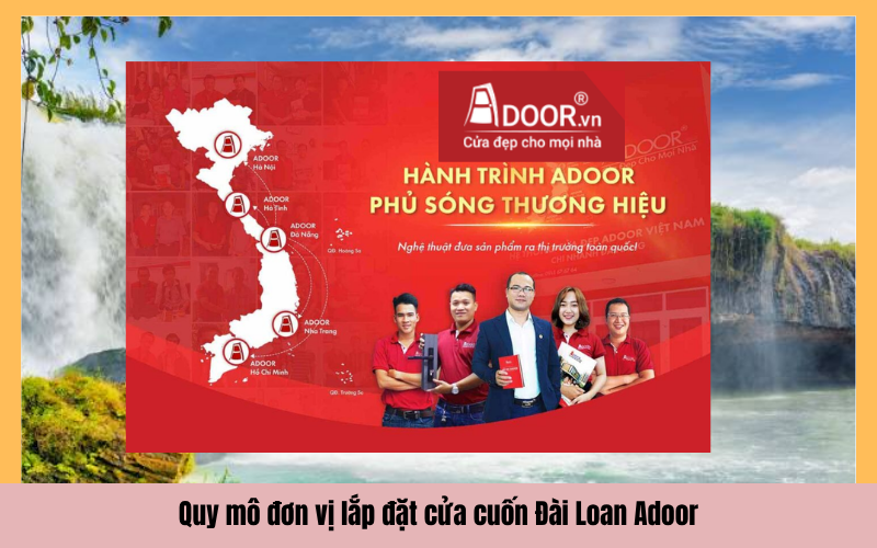 Quy mô đơn vị lắp đặt cửa cuốn Đài Loan Đắk Lắk