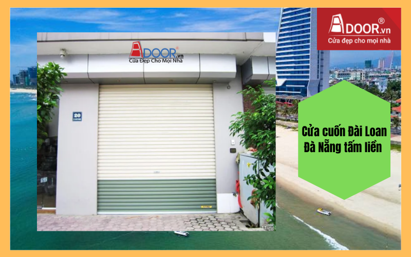 cửa cuốn Đài Loan Đà Nẵng