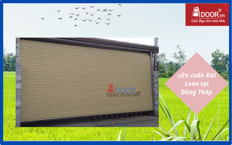 cửa cuốn Đài Loan Đồng Tháp