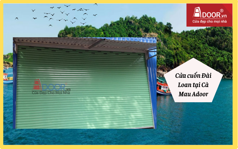 cửa cuốn Đài Loan Cà Mau