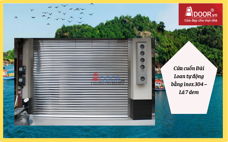 Cửa cuốn Đài Loan Cà Mau tự động bằng inox 304 – Lá 7 dem