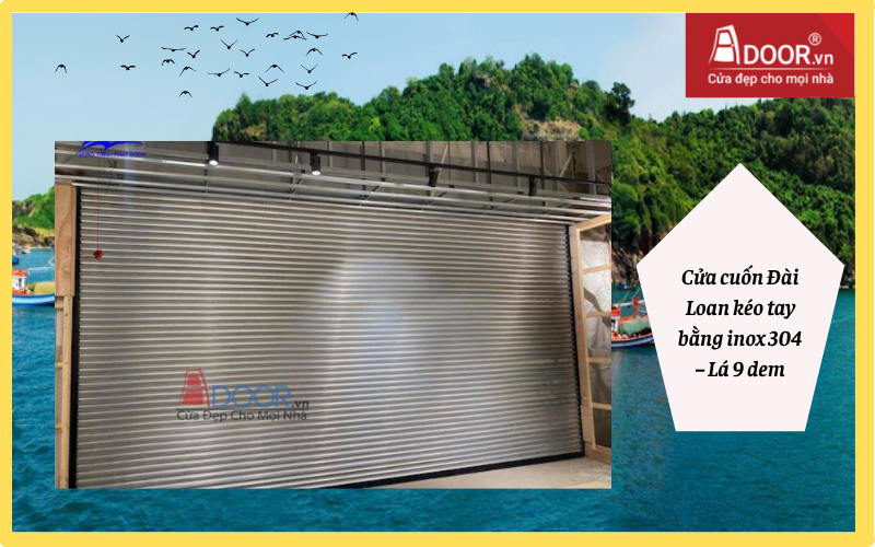 Cửa cuốn Đài Loan Cà Mau kéo tay bằng inox 304 – Lá 9 dem