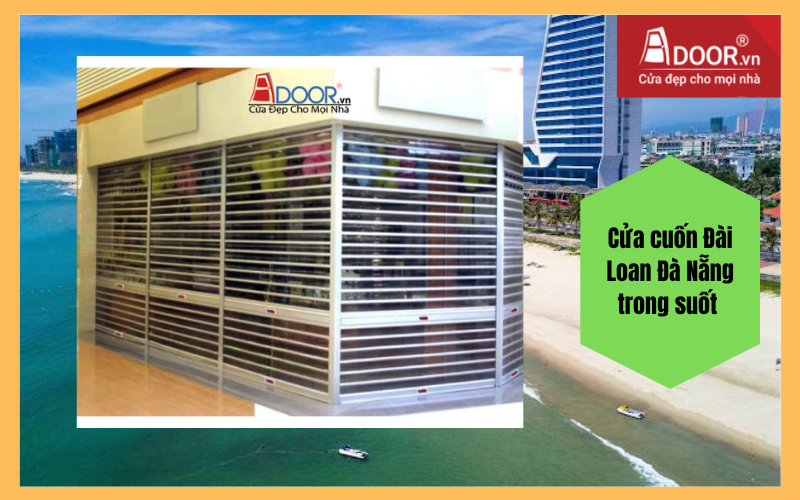 cửa cuốn Đài Loan Đà Nẵng