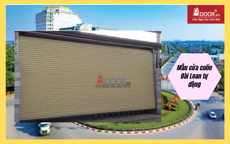Mẫu cửa cuốn Đài Loan tự động cửa cuốn Đài Loan Hải Phòng