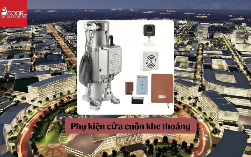 Phụ kiện lắp đặt cửa cuốn khe thoáng Bình Dương