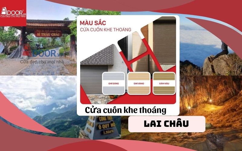 cửa cuốn khe thoáng Lai Châu từ phân khúc tiết kiệm đến cao cấp