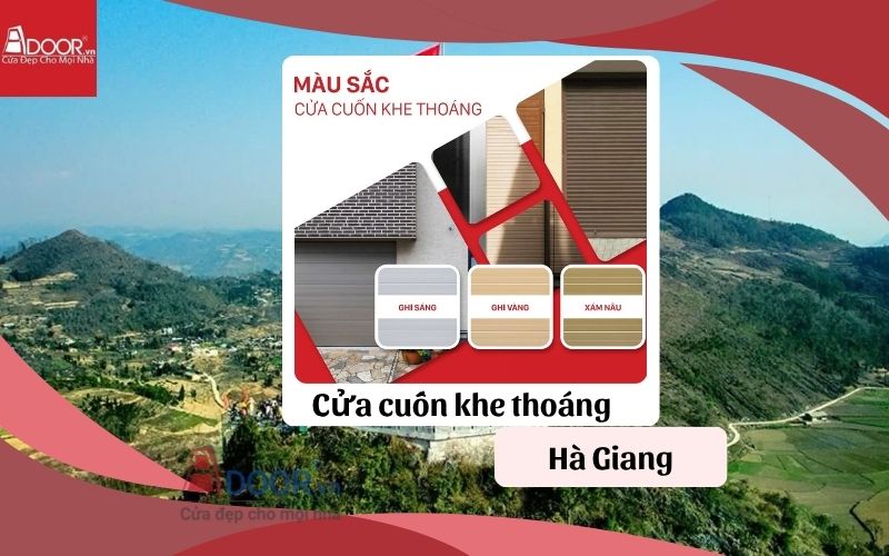 màu và mẫu cửa cuốn khe thoáng Hà Giang